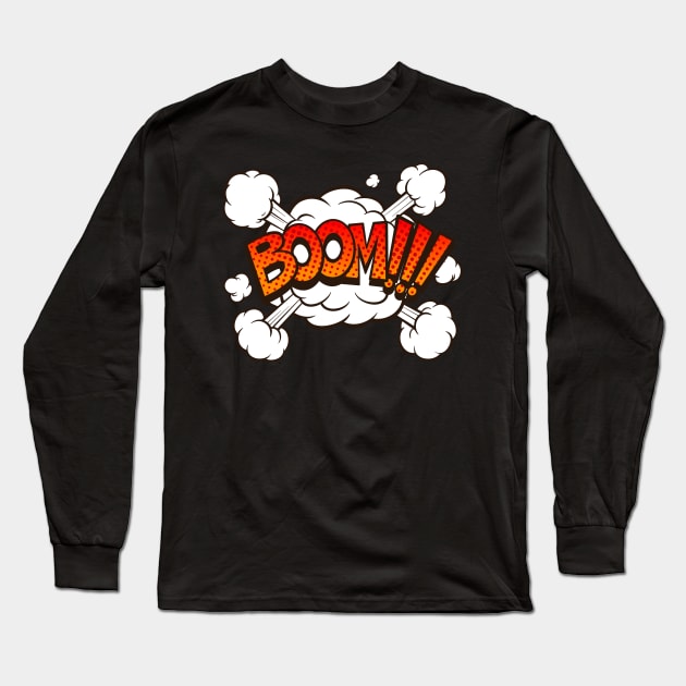 Boom! - Comic Book Funny Sound Effects Long Sleeve T-Shirt by PosterpartyCo